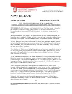 NEWS RELEASE Thursday May 29, 2008 FOR IMMEDIATE RELEASE  NAN PLEASED WITH RELEASE OF KI LEADERSHIP,