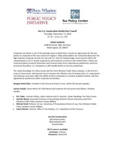 Are U.S. Corporations Really Over-Taxed? Thursday, December 11, [removed]:15 – 2:15 p.m., EST Urban Institute 2100 M Street, NW, 5th Floor Washington, DC 20037