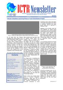 ICTR Newsletter Published by the Communication Cluster—ERSPS, Immediate Office of the Registrar United Nations International Criminal Tribunal for Rwanda April 2010
