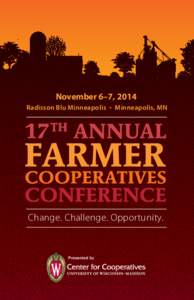 November 6–7, 2014 Radisson Blu Minneapolis •  Minneapolis, MN