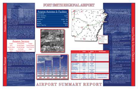 Fort Smith Regional (FSM), a commercial service airport in west central Arkansas, and is governed by the Fort Smith Airport Commission. Located 3 miles southeast of the city center, the joint civil-military airport occup