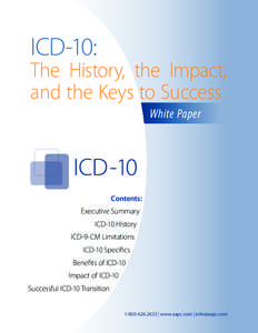 ICD-10:  The History, the Impact, and the Keys to Success White Paper