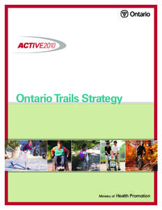 Ontario Trails Strategy  Ministry of Health Promotion