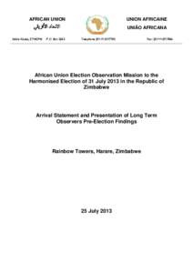 African Union / Zimbabwe Electoral Commission / Organisation of African Unity / Zimbabwe / Political geography / Zimbabwean parliamentary election / Zimbabwean presidential election / Addis Ababa / Elections in Zimbabwe / Africa