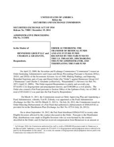 United States Securities and Exchange Commission / Investment / Disgorgement / Financial services / Economics / Mutual fund scandal / Securities Fraud Deterrence and Investor Restitution Act / Financial economics / Corporate crime / Fair Fund