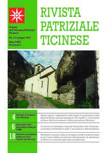 Organo dell’Alleanza Patriziale Ticinese No. 277 giugno 2010 Anno LXIV Fascicolo 2