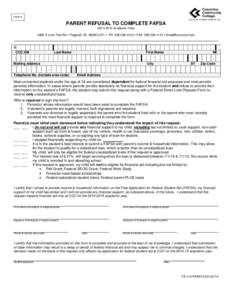 PARF15  PARENT REFUSAL TO COMPLETE FAFSA[removed]Academic Year[removed]S Lone Tree Rd  Flagstaff, AZ[removed]  PH: [removed]  FAX: [removed]  [removed]