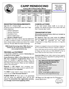 CAMP MENDOCINO Camp 2015 Information Sheet Departure Dates  Return