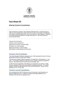 Legislative Assembly Parliament of Victoria Fact Sheet D3 Altering Victoria’s Constitution