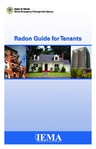 Purpose of This Guide This guide is designed for people who rent apartments, condominiums, or houses. The guide explains what radon is, and how to find out if there is a radon problem in your residence. The guide also t