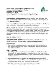 Mason Transit Authority Board and Mason County Transportation Advisory Board Meeting Minutes of the Joint Meeting September 17, 2013 Port of Allyn, 18560 East State Route 3, Allyn, Washington