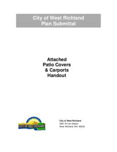 City of West Richland Plan Submittal Attached Patio Covers & Carports