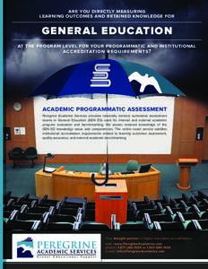 are you directly measuring learning outcomes and retained knowledge for GENERAL EDUCATION at the program level for your programmatic and institutional accreditation requirements?