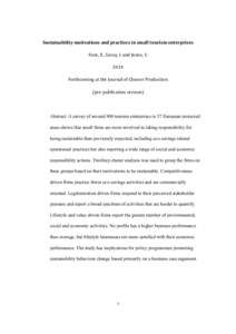 Sustainability motivations and practices in small tourism enterprises Font, X., Garay, L and Jones, S[removed]Forthcoming at the Journal of Cleaner Production (pre-publication version)