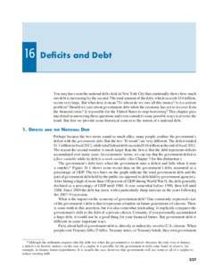 Economic policy / Economy of the United States / Debt / Macroeconomics / Government debt / United States public debt / Debt-to-GDP ratio / United States federal budget / Deficit spending / Economics / Fiscal policy / Public economics