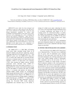 Overall Power Core Configuration and System Integration for ARIES-ACT1 Fusion Power Plant  X.R. Wang1, M.S. Tillack1, S. Malang2, F. Najmabadi1 and the ARIES Team 1  2