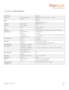 FireBreak  ArcticWolf v100 Sensor Specifications Form Factor