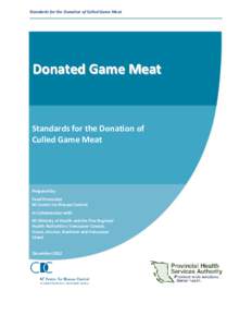Standards for the Donation of Culled Game Meat  Donated Game Meat Standards for the Donation of Culled Game Meat