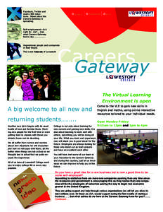 Facebook, Twitter and nearly 500 inductions...News about the Careers Gateway is spreading  Issue 2