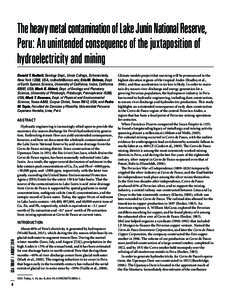 The heavy metal contamination of Lake Junín National Reserve, Peru: An unintended consequence of the juxtaposition of hydroelectricity and mining Donald T. Rodbell, Geology Dept., Union College, Schenectady, New York 12