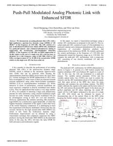 2009 International Topical Meeting on Microwave Photonics[removed], October - Valencia Push-Pull Modulated Analog Photonic Link with Enhanced SFDR