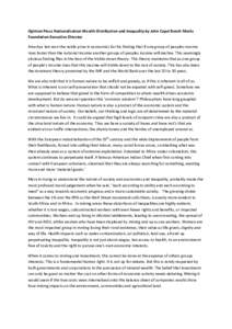 Opinion Piece Nationalisation-Wealth Distribution and Inequality by John Capel Bench Marks Foundation-Executive Director Amartya Sen won the noble prize in economics for his finding that if one group of peoples income ri