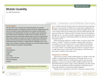 Special Section  Mobile Usability Bulletin of the American Society for Information Science and Technology – October/November 2011 – Volume 38, Number 1  by Jeff Wisniewski