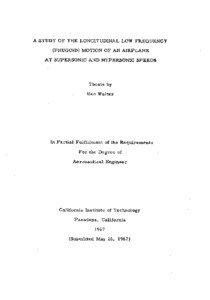 A STUDY OF THE LONGITUDINAL LOW FREQUENCY (PHUGOTD)MOTION OF AN AIRPLANE AT SUPERSONIC A N D HYPERSONIC SPEEDS