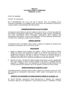 MINUTES TALLADEGA COUNTY COMMISSION FEBRUARY 10, 2014 STATE OF ALABAMA COUNTY OF TALLADEGA