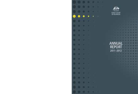 ANNUAL REPORT 2011–DESIGN DIRECTION FAMILY COURT OF AUSTRALIA