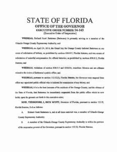 STATE OF FLORIDA OFFICE OF THE GOVERNOR EXECUTIVE ORDER NUMBER[removed]Executive Order of Suspension) WHEREAS, Richard Scott Batterson (Batteison) is presently serving as a member of the Orlando-Orange County Expressway 