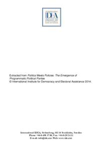 Extracted from Politics Meets Policies: The Emergence of Programmatic Political Parties © International Institute for Democracy and Electoral Assistance[removed]International IDEA, Strömsborg, [removed]Stockholm, Sweden Ph