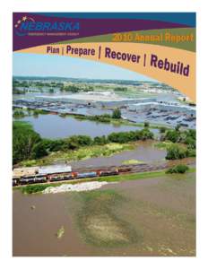 2010 Annual Report  2 Nebraska Emergency Management Agency