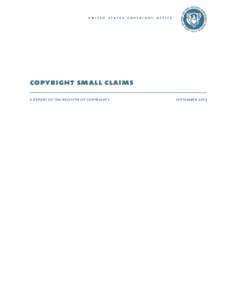 Copyright Small Claims: A Report of the Register of Copyrights
