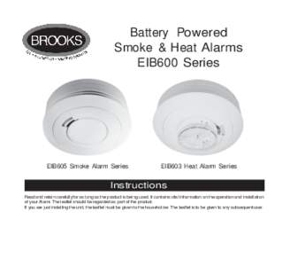 Battery Powered Smoke & Heat Alarms EIB600 Series EIB605 Smoke Alarm Series