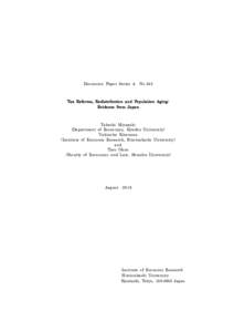 Discussion Paper Series A  No.645 Tax Reforms, Redistribution and Population Aging: Evidence from Japan