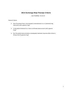 2014 Exchange Step Therapy Criteria Last Modified: [removed]General Criteria: 