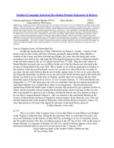 Southern Campaign American Revolution Pension Statements & Rosters Pension application of Daniel Hatcher W7675 Transcribed by Will Graves Mary Hatcher