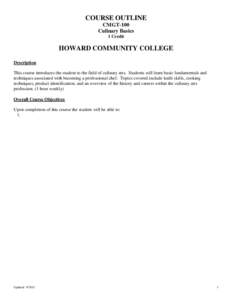 COURSE OUTLINE CMGT-100 Culinary Basics 1 Credit  HOWARD COMMUNITY COLLEGE