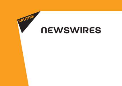NEWSWIRES  SPUTNIK IS AN INTERNATIONAL INFORMATION AGENCY AND A RADIO SERVISE Sputnik is a major new media brand with modern multimedia centers in dozens of countries, was launched on November 10, 2014. Sputnik points t