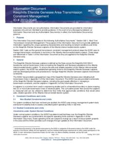 Information Document Keephills Ellerslie Genesee Area Transmission Constraint Management ID # 2013-004R Information Documents are not authoritative. Information Documents are provided for information purposes only and ar