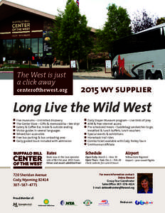 The West is just a click away centerofthewest.orgwy supplier