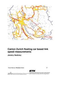 Canton Zurich floating car based link speed measurements