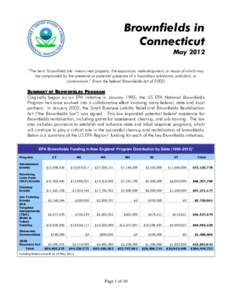 Small Business Liability Relief and Brownfields Revitalization Act / United States Environmental Protection Agency / American Recovery and Reinvestment Act / Connecticut Route 69 / Government / Environment / United States / Brownfield regulation and development / Town and country planning in the United Kingdom / Brownfield land / Soil contamination