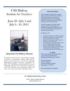    USS Midway Institute for Teachers June 29 - July 3 and July[removed], 2015