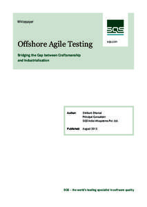 Outsourcing / Management / Offshoring / Software project management / Agile software development / Software development process / Acceptance testing / Offshoring Research Network / Agile management / Software development / Business / International economics