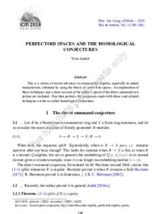 Proc. Int. Cong. of Math. – 2018 Rio de Janeiro, Vol–260) PERFECTOID SPACES AND THE HOMOLOGICAL CONJECTURES Yves André