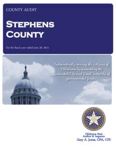 COUNTY AUDIT  Stephens County For the fiscal year ended June 30, 2012