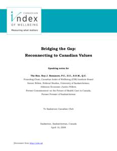 Canada / Gross domestic product / Medicare / Health care in Canada / Pierre Trudeau / Health / Canadian Index of Wellbeing / National accounts / Healthcare in Canada