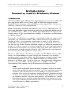 Spiritual Alchemy: Transmuting Negativity Into Loving Kindness  Shinzen Young Spiritual Alchemy: Transmuting Negativity Into Loving Kindness